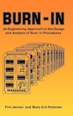 Burn–in – An Engineering Approach to the Design & Analysis of Burn–in Procedures