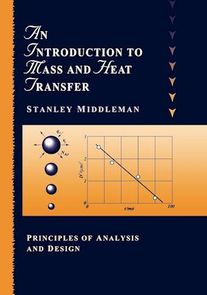 An Introduction to Mass and Heat Transfer