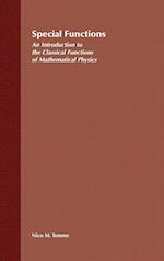 Special Functions – An Introduction to the Classical Functions of Mathematical Physics