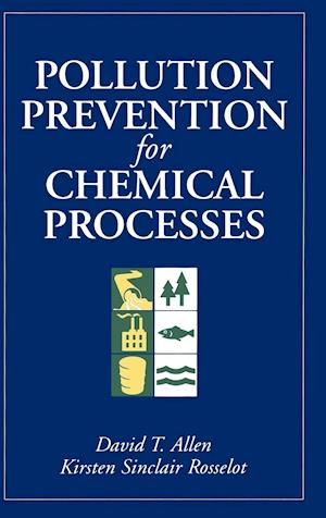 Pollution Prevention for Chemical Processes