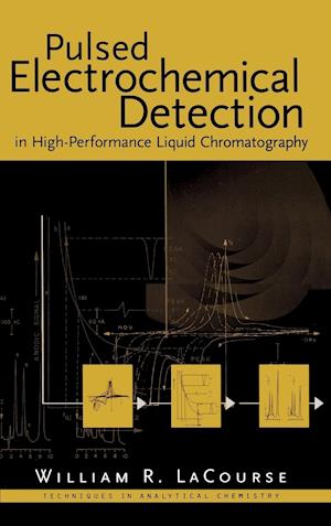 Pulsed Electrochemical Detection in High-Performance Liquid Chromatography