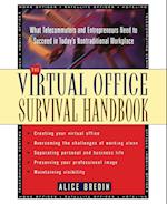 The Virtual Office Survival Handbook