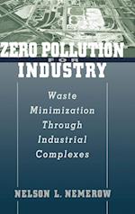 Zero Pollution for Industry: Waste Minimization th Through Industrial Complexes