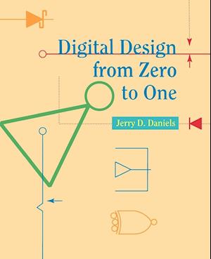 Digital Design from Zero to One