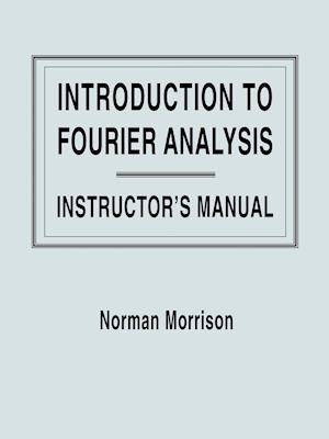 Introduction to Fourier Analysis, Solutions Manual