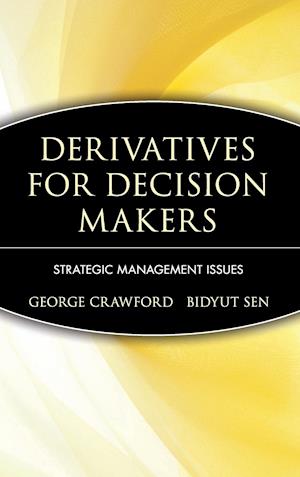 Derivatives for Decision Makers