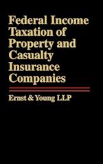 Federal Income Taxation of Property & Casualty Ins Insurance Companies