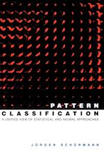 Pattern Classification – A Unified View of Statistical and Neural Approaches