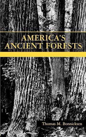 America's Ancient Forests