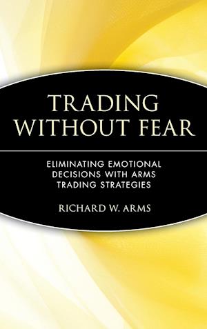 Trading Without Fear