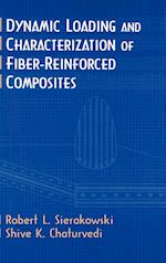 Dynamic Loading and Characterization of Fiber–Reinforced Composites