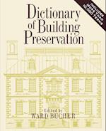 Dictionary of Building Preservation