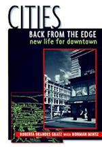 Cities Back from the Edge: New Life for Downtown