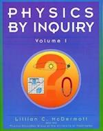 Physics by Inquiry Volume 1