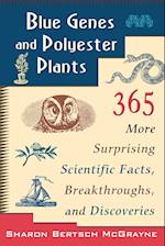 Blue Genes and Polyester Plants