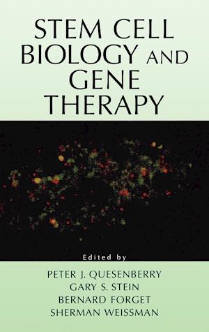 Stem Cell Biology and Gene Therapy