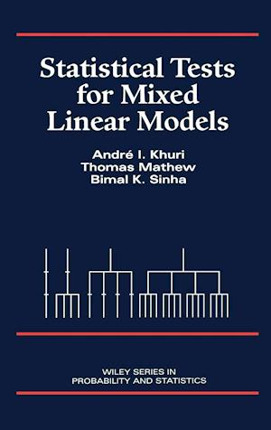 Statistical Tests for Mixed Linear Models