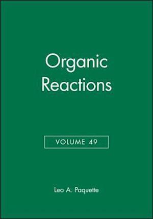 Organic Reactions, Volume 49