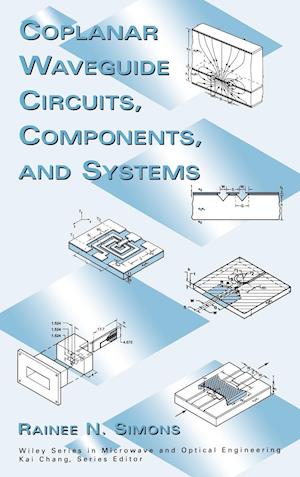 Coplanar Waveguide Circuits Components and Systems