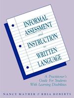 Informal Assessment and Instruction in Written Lan Written Language