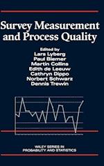 Survey Measurement and Process Quality