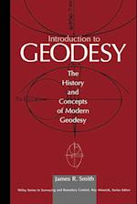 Introduction to Geodesy:  The History and Concepts of Modern Geodesy