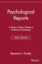 Psychological Reports – A Guide to Report Writing in Professional Psychology 3e