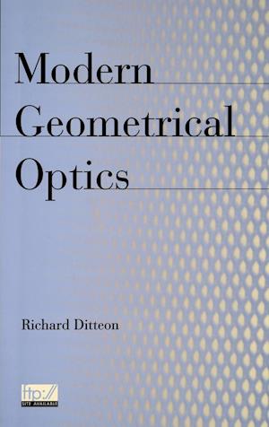 Modern Geometrical Optics