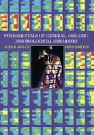 Fundamentals Of General, Organic And Biological Chemistry