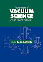 Foundations of Vacuum Science and Technology