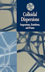 Colloidal Dispersions – Suspensions, Emulsions and  Foams