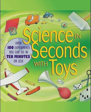 Science in Seconds with Toys