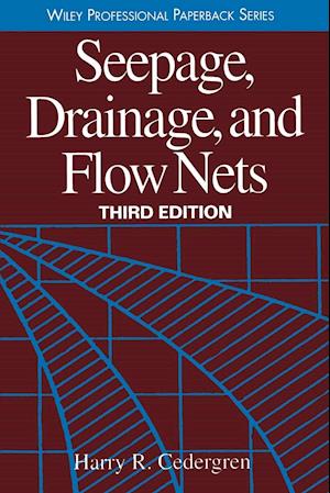 Seepage, Drainage & Flow Nets 3e
