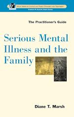 Serious Mental Illness & the Family
