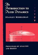 Introduction to Fluid Dynamics – Principles of Analysis & Design (WSE)