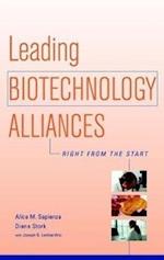 Leading Biotechnology Alliances – Right From the Start