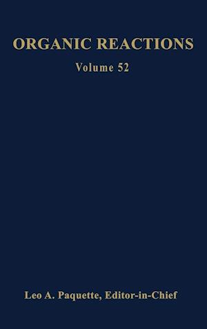 Organic Reactions, Volume 52