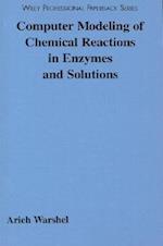 Computer Modeling of Chemical Reactions in Enzymes  and Solutions