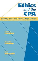 Ethics & the CPA – Buidling Trust & Value–Added Services