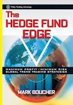 The Hedge Fund Edge – Maximum Profit/Minimum Risk Global Trend Trading Strategies