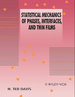 Statistical Mechanics of Phases, Interfaces and Thin Films