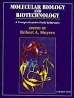 Molecular Biology and Biotechnology – Comprehensive Desk Reference