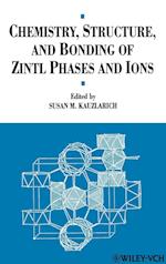 Chemistry Structure and Bonding of Zintl Phases and Ions