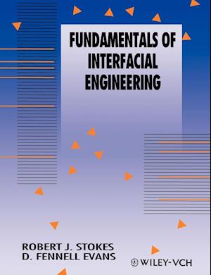 Fundamentals of Interfacial Engineering