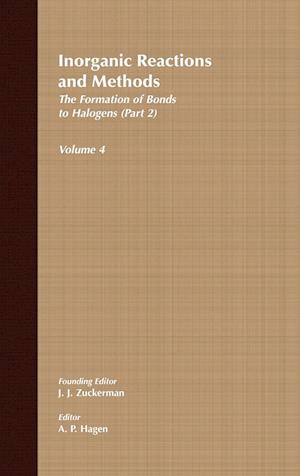 Inorganic Reactions and Methods, The Formation of Bonds to Halogens (Part 2)