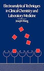 Electroanalytical Techniques in Clinical Chemistry  and  Laboratory Medicine
