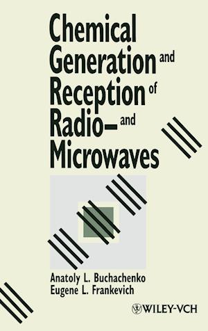 Chemical Generation and Reception of Radio-and Microwaves