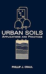 Urban Soils – Applications & Practices