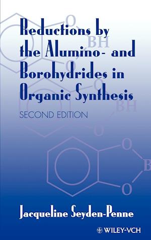 Reductions by the Alumino- and Borohydrides in Organic Synthesis