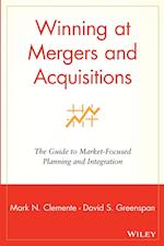 Winning at Mergers and Acquisitions